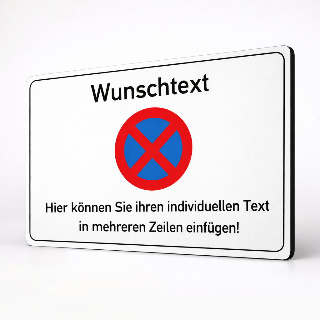Wunschtext | Halteverbot